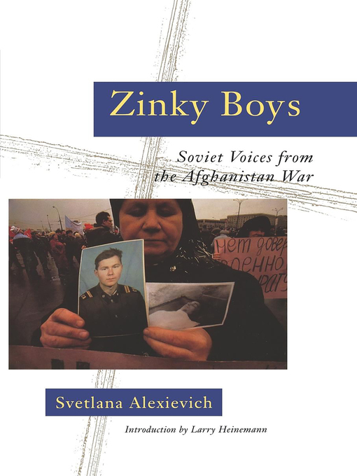 Title details for Zinky Boys by Svetlana Alexievich - Wait list